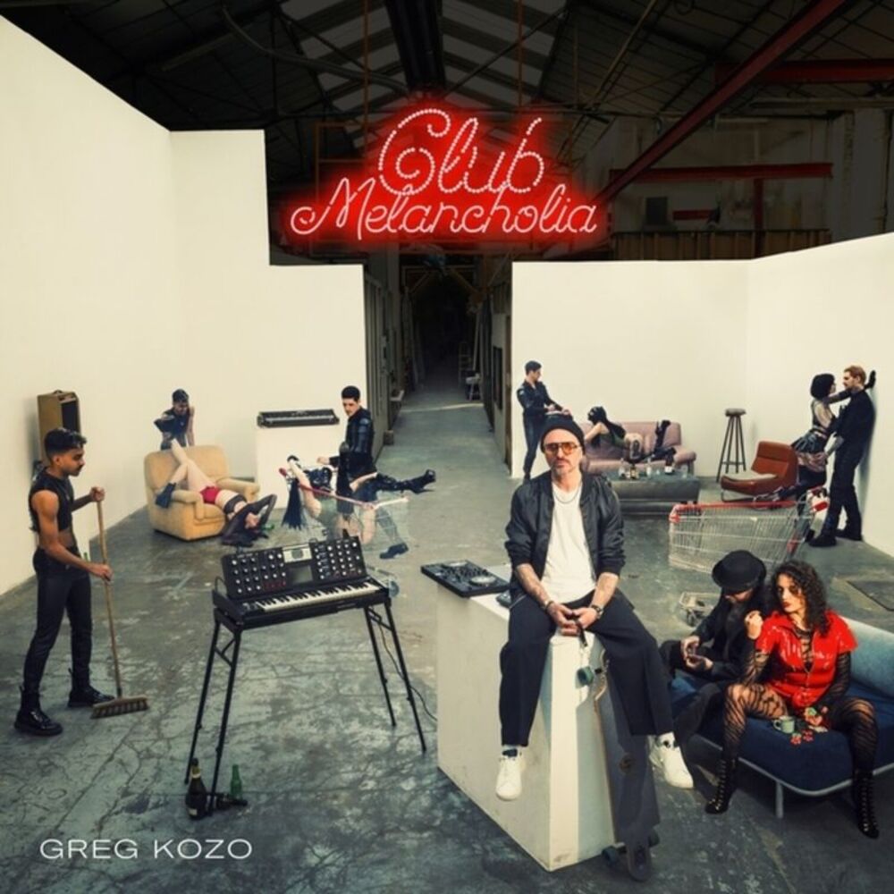 Greg Kozo - Club Melancholia  LP LP